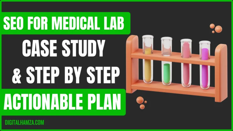 SEO for medical lab: Case Study of Healthcare Business